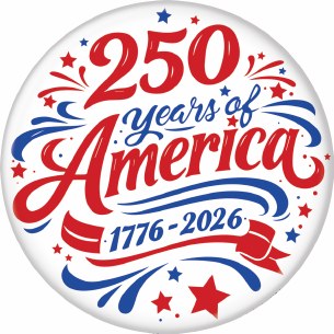 250 YEARS OF AMERICA 3" PIN