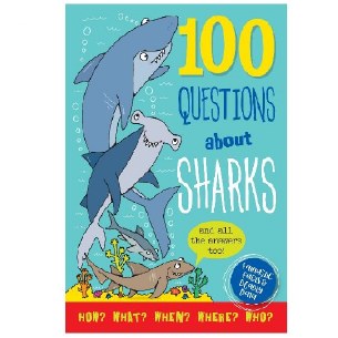 100 QUESTIONS ABOUT SHARKS