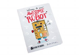 WELCOME YOU TO AWESOME ROBOT