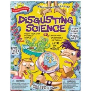 DISGUSTING SCIENCE