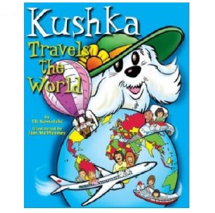 KUSHKA TRAVELS THE WORLD