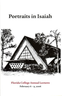 2006 Lecture Book - Portraits in Isaiah