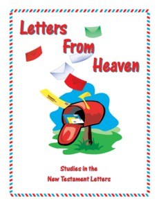 Shaping Hearts for God: Letters from Heaven Level 1 Workbook