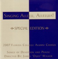 Florida College Alumni Chorus 06/07 - Sing Allelu Special Edition