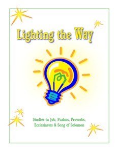 Shaping Hearts for God: Lighting the Way Level 1 Workbook