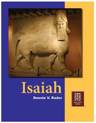 Isaiah: The Bible Text Book Series