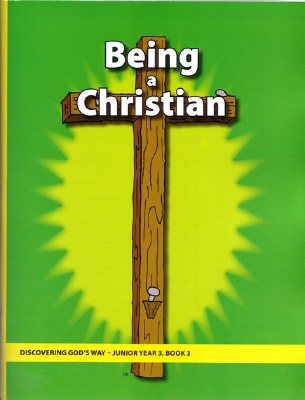 Discovering God's Way Junior 3-3 Being a Christian