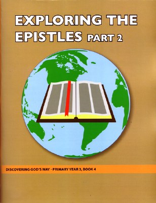 Discovering God's Way Primary 3-4 Exploring Epistles