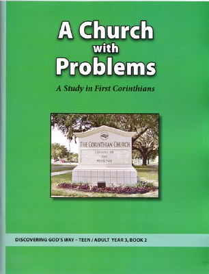 Discovering God's Way Teen/Adult 3-2 A Church with Problems