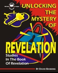 Revelation- Unlocking The Mystery