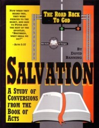 Salvation: The Road Back to God