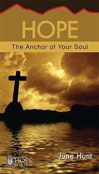Hope: The Anchor of your Soul