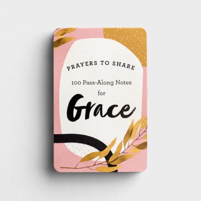 100 Pass-Along Notes for Grace