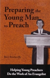 Preparing the Young Man to Preach