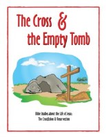 Shaping Hearts for God: The Cross and the Empty Tomb Level 1 Workbook