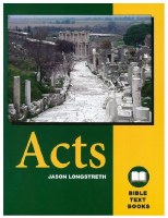 Acts: The Bible Text Book Series