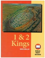 1 & 2 Kings: The Bible Text Book Series