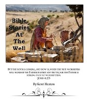 BIBLE STORIES AT THE WELL