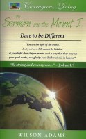 Sermon on the Mount 1: Dare to be Different
