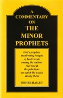 A Commentary on the Minor Prophets