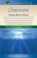 Conversion- Getting Back to Basics