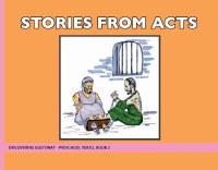 Discovering God's Way Preschool 2-3 Stories from Acts