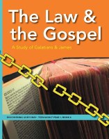 Discovering God's Way Teen/Adult 1-4 The Law and the Gospel