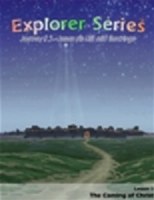 Explorer Series 3- Jesus: His Life & Teachings