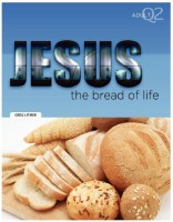 JESUS THE BREAD OF LIFE Q2 ADU