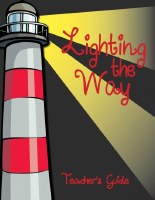 Shaping Hearts for God: Lighting the Way Young Teen Teacher's Guide