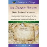 New Testament Postcards: Tender Touches of Admonition
