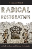 Radical Restoration