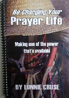 Re-Charging Your Prayer Life