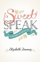 SWEET SPEAK