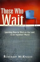 Those Who Wait