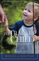 TO TRAIN UP A CHILD
