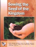 Word in the Heart: Junior High 7:2 Sowing the Seed of the Kingdom