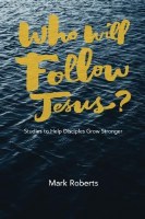Who Will Follow Jesus?