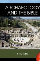 Archaeology and the Bible