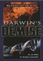 Darwin's Demise: Why Evolution Can't Take the Heat