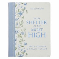 In the Shelter of the Most High Devotional