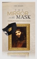 Mirror or the Mask: Liberating