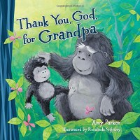 Thank You, God, for Grandpa