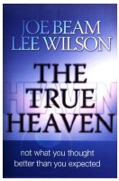 The True Heaven