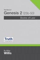 Truth Commentary on Genesis, Vol. 2