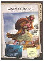 Kingdom Files:Who Was Jonah?