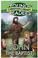 Young Readers - John the Baptist