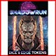 Shadowrun Dice & Edge Tokens Shadowrun Dice & Edge Tokens