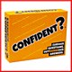 Confident? Confident?