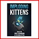 Imploding Kittens : Exploding Kittens Expansion Imploding Kittens : Exploding Kittens Expansion